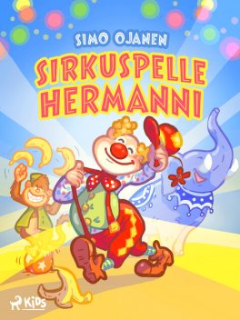 Sirkuspelle Hermanni, Simo Ojanen