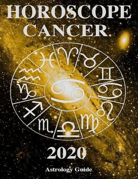 Horoscope 2020 – Cancer, Astrology Guide