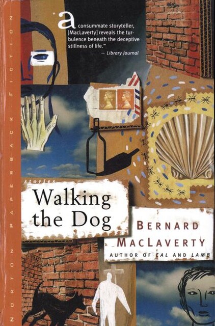 Walking the Dog, Bernard MacLaverty