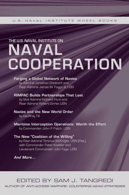 The U.S. Naval Institute on International Naval Cooperation, Sam Tangredi