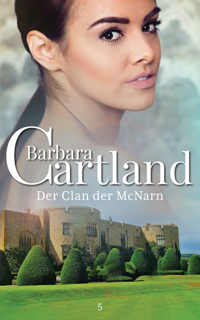 Der Clan der McNarn, Barbara Cartland
