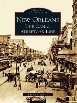 New Orleans, Edward J. Branley