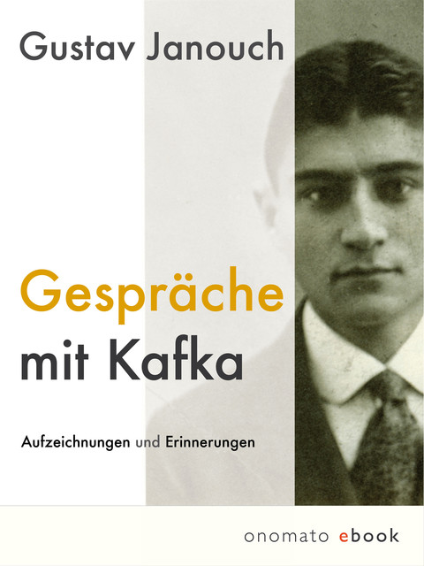 Gespräche mit Kafka, Gustav Janouch