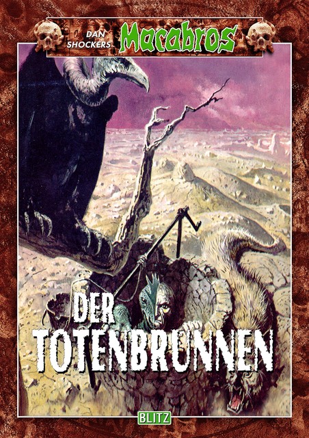 Macabros 016: Der Totenbrunnen, Dan Shocker