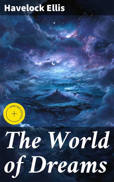 The World of Dreams, Havelock Ellis