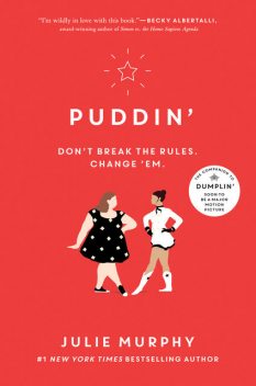Puddin, Julie Murphy