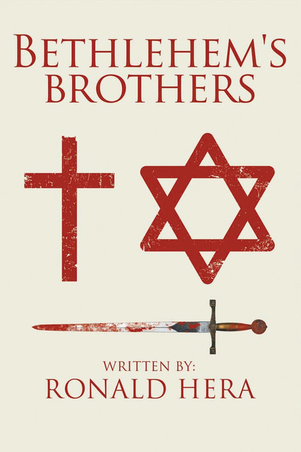 Bethlehem's Brothers, Ronald Hera