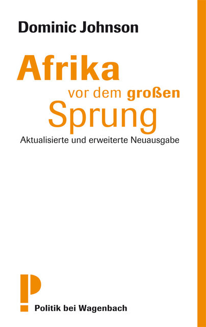 Afrika vor dem großen Sprung, Dominic Johnson