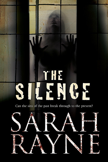 The Silence, Sarah Rayne