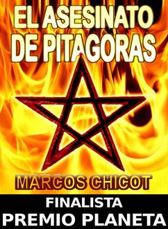 El Asesinato De Pitágoras, Marcos Chicot