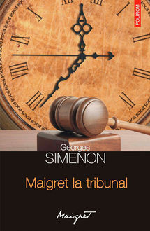 Maigret la tribunal, Simenon Georges