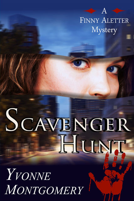 Scavenger Hunt (A Finny Aletter Mystery, Book 1), Yvonne Montgomery