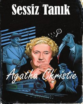 Sessiz Tanık, Agatha Christie