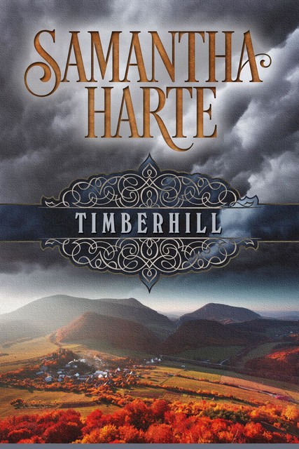 Timberhill, Samantha Harte