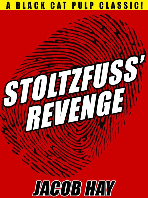 Stoltzfuss' Revenge, Jacob Hay