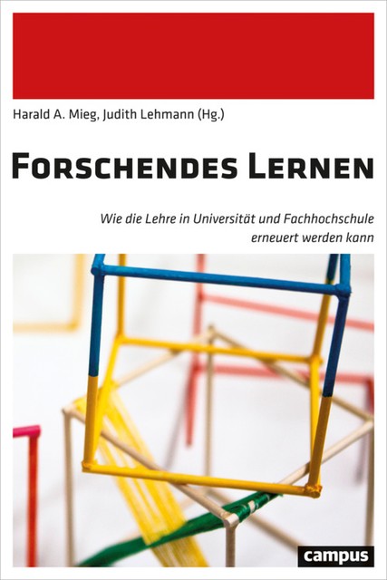 Forschendes Lernen, Harald, Judith Lehmann, Mieg