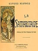 La Samaritaine Évangile en trois tableaux, en vers, Edmond Rostand