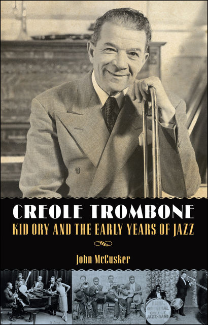 Creole Trombone, John McCusker