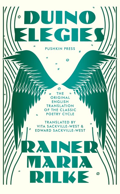 Duino Elegies, Rainer Maria Rilke