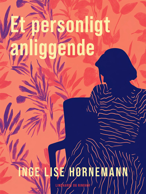 Et personligt anliggende, Inge Lise Hornemann