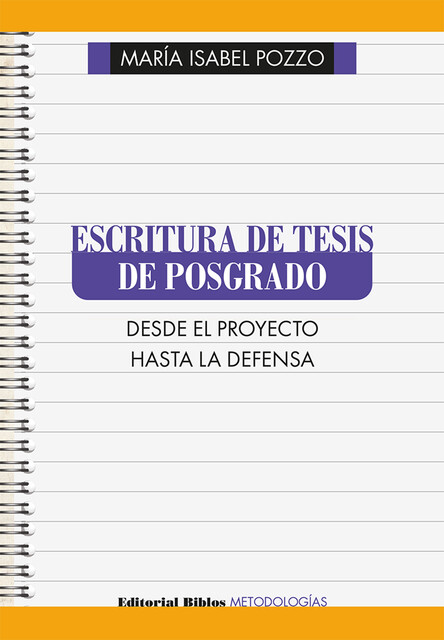 Escritura de tesis de posgrado, María Isabel Pozzo