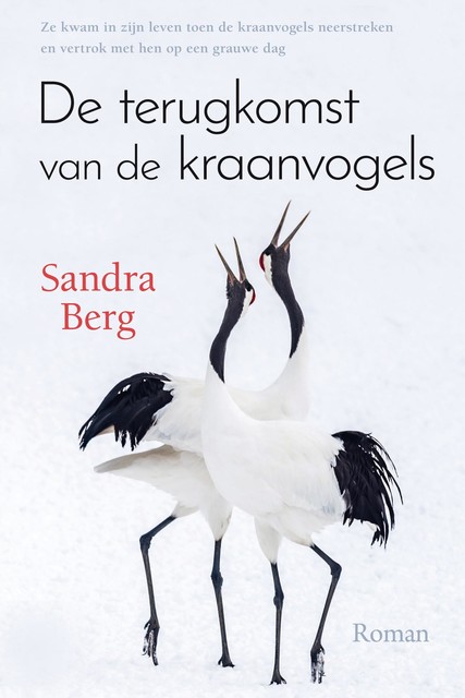 De terugkomst van de kraanvogels, Sandra Berg
