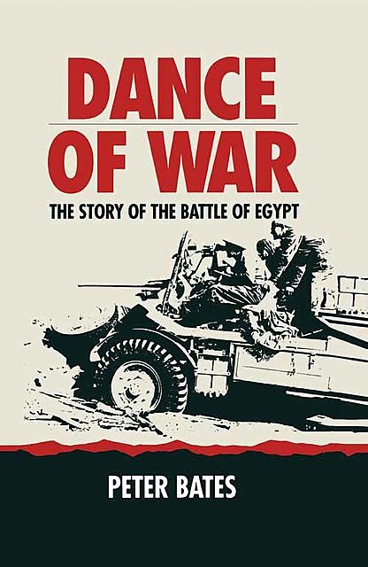 Dance of War, Peter Bates