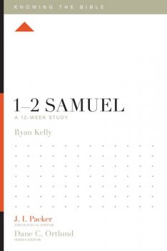 1–2 Samuel, Ryan Kelly