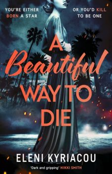 A Beautiful Way to Die, Eleni Kyriacou