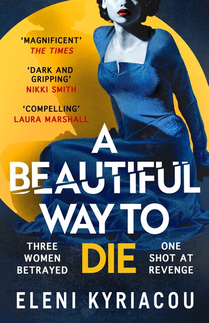 A Beautiful Way to Die, Eleni Kyriacou