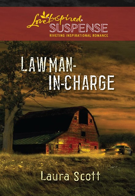 Lawman-In-Charge, Laura Scott