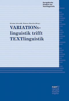 VARIATIONslinguistik trifft TEXTlinguistik, Kirsten Adamzik, Mateusz Maselko