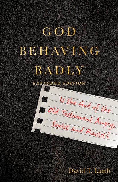 God Behaving Badly, David Lamb