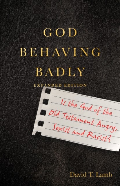 God Behaving Badly, David Lamb