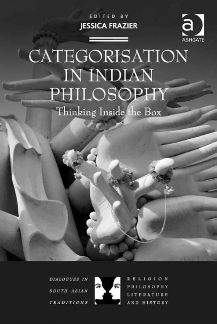 Categorisation in Indian Philosophy, Jessica Frazier