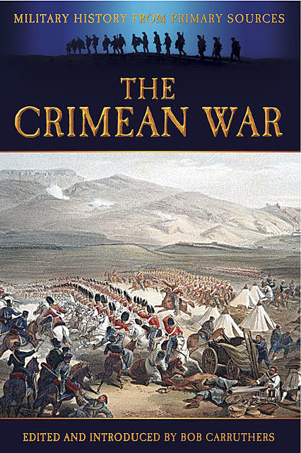 The Crimean War, Bob Carruthers