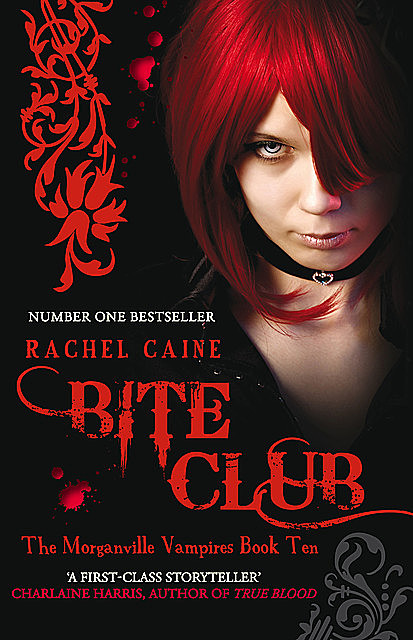 Bite Club, Rachel Caine