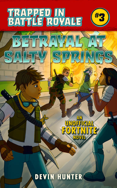 Betrayal at Salty Springs, Devin Hunter