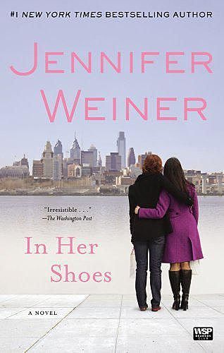 In Her Shoes, Jennifer Weiner