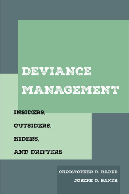 Deviance Management, Christopher Bader, Joseph O.Baker