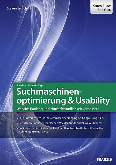 Suchmaschinenoptimierung & Usability, Steven Broschart