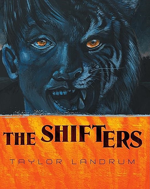 The Shifters, Taylor Landrum