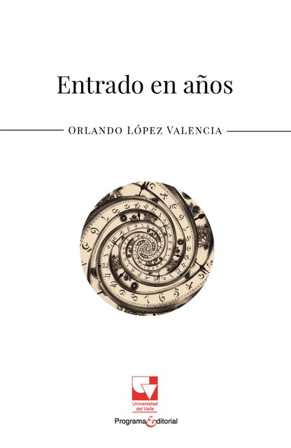 Entrado en años, Orlando López Valencia