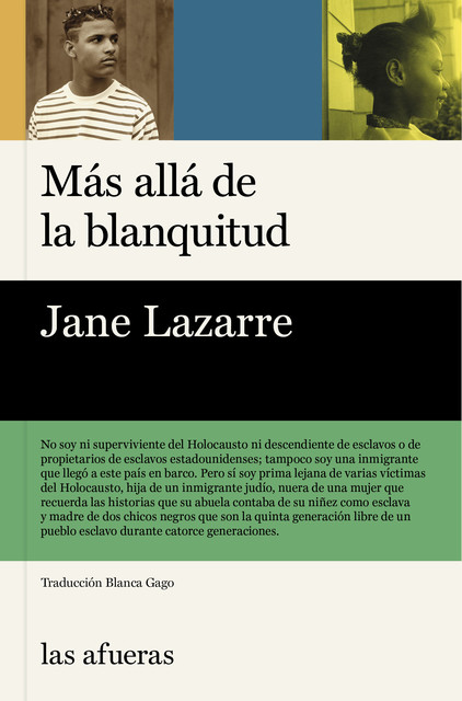 Más allá de la blanquitud, Jane Lazarre