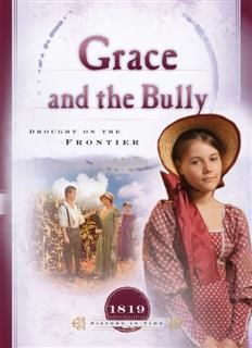 Grace and the Bully, Norma Jean Lutz