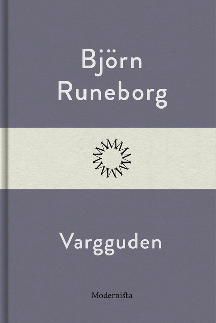Vargguden, Björn Runeborg