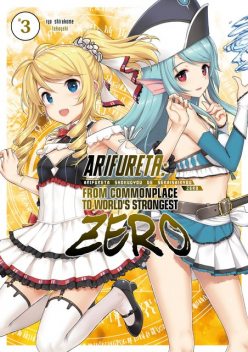Arifureta Zero: Volume 3, DxS, Ryo Shirakome, Ningen, Takaya-ki