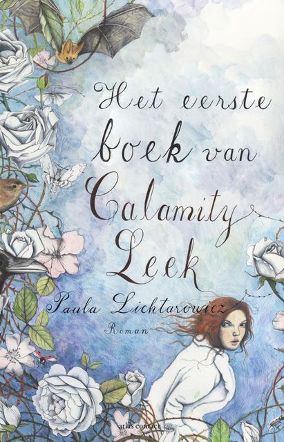 Het eerste boek van Calamity Leek, Paula Lichtarowicz