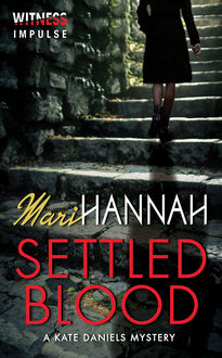 Settled Blood, Mari Hannah