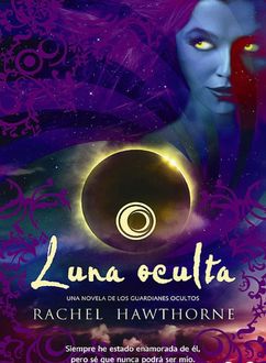 Luna Oculta, Rachel Hawthorne
